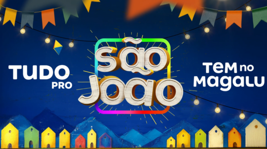 Magalu - São João 2025